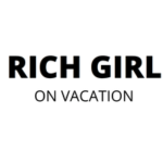 Rich Girl on Vacation